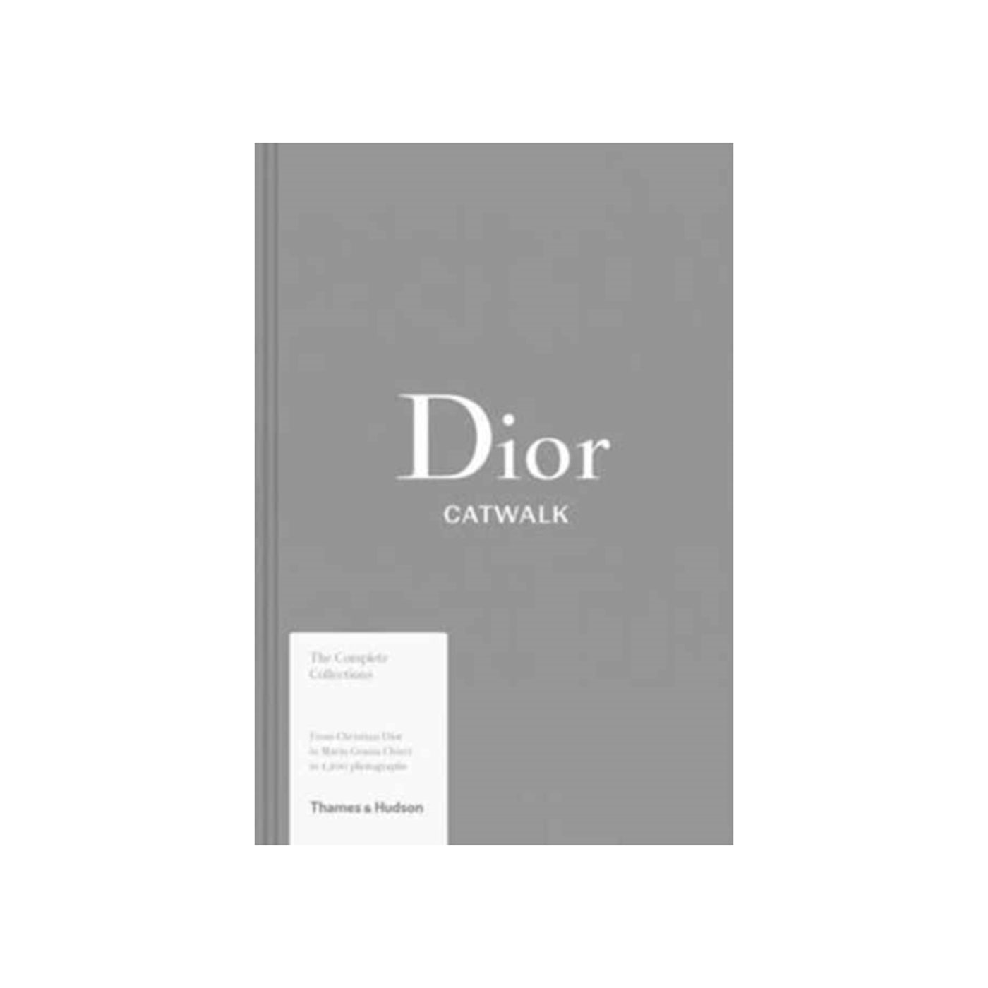 Dior Catwalk: The Complete Collections [Book]